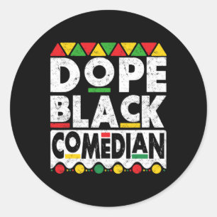 Drug Black Comedian Juneteenth Independence Day Me Classic Round Sticker