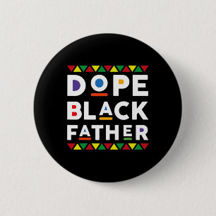 Drug Black Dad Afro American African Fathers Day J 6 Cm Round Badge