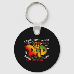 Drug Black Dad Juneteenth Father's Day Black King Key Ring