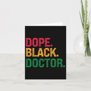 Drug Black Doctor Black History Juneteenth Card