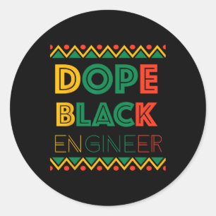 Drug Black Engineer Black History Month 1  Classic Round Sticker