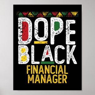 Drug Black Financial Manager Black History Month Poster