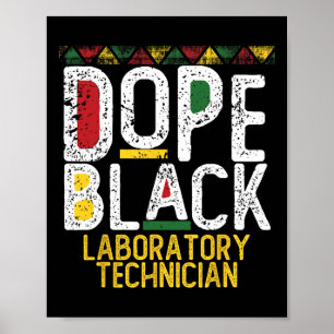 Drug Black Laboratory Technician Black History Mon Poster