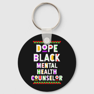 Drug Black Mental Health Counsellor African Americ Key Ring