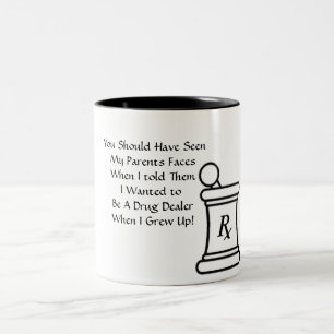 Drug Dealer Mug