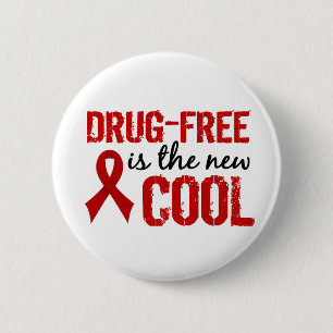 Drug-Free Is The New Cool 6 Cm Round Badge