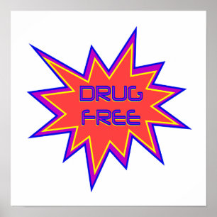 Drug Free Poster