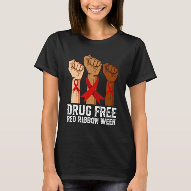 Drug Free Red Ribbon Week Awareness Hand We Wear R T-Shirt (Front)