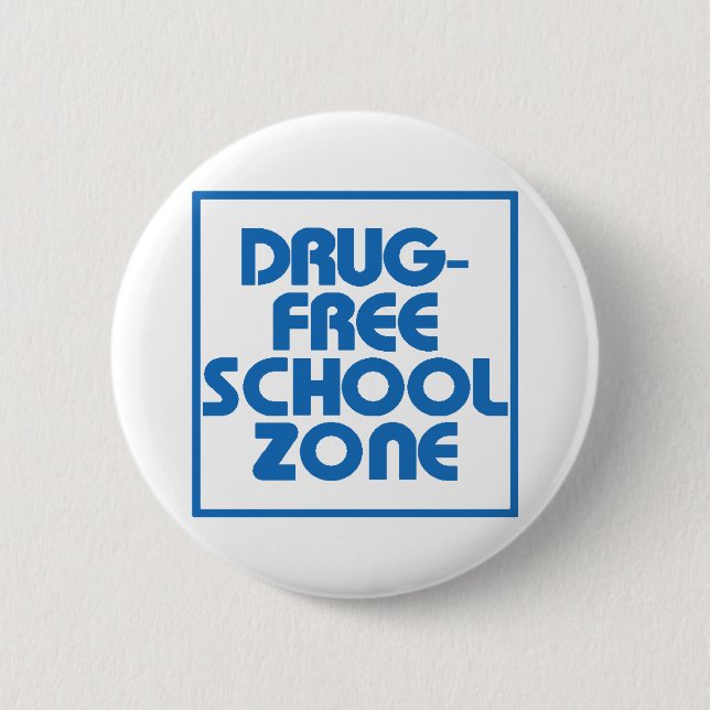 Drug-Free School Zone Sign 6 Cm Round Badge (Front)