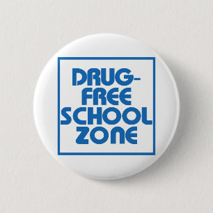 Drug-Free School Zone Sign 6 Cm Round Badge