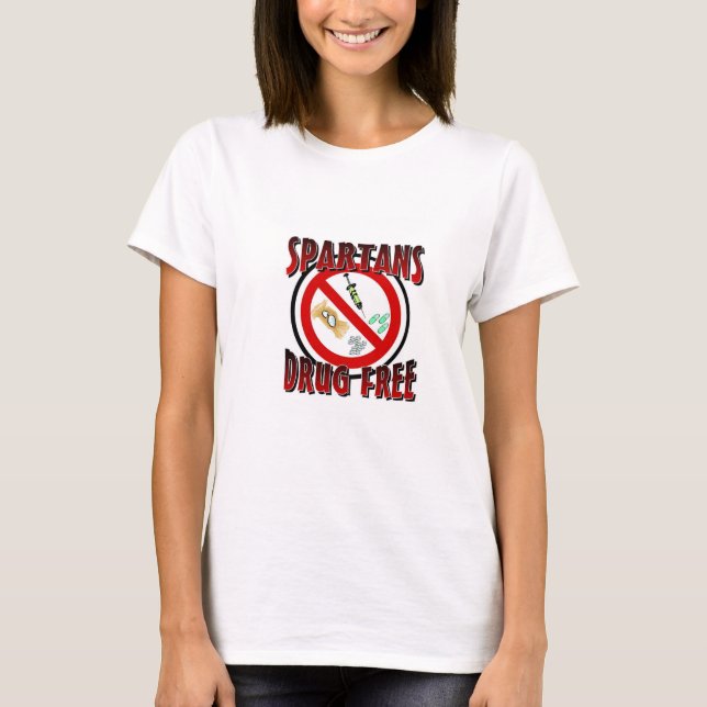 drug free spartans T-Shirt (Front)