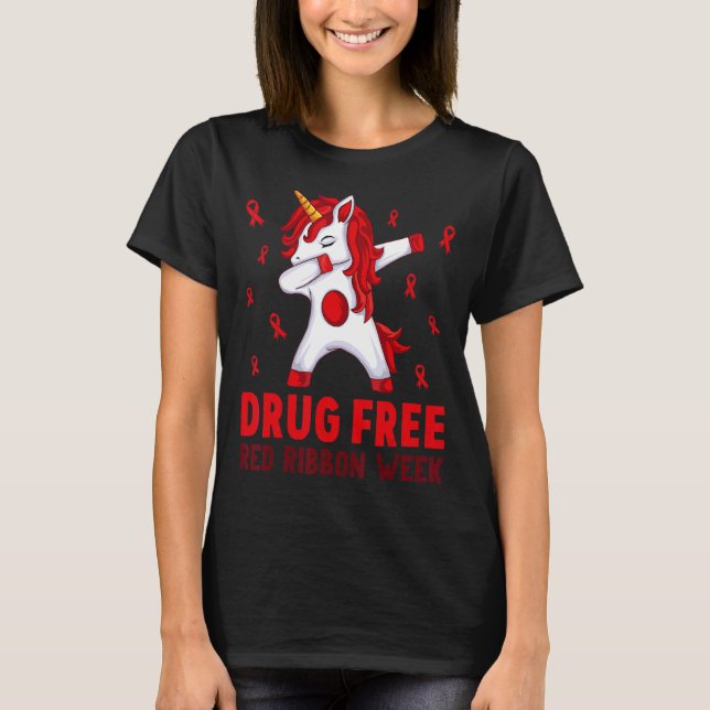 Drug Free Wear Red For Red Ribbon Week Awareness U T-Shirt (Front)