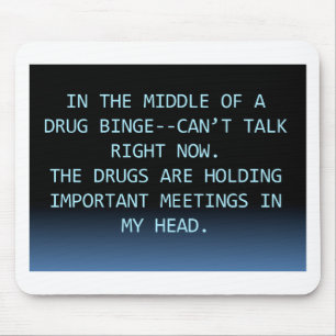 DRUG MEETING MOUSE MAT