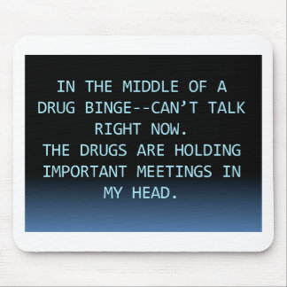 DRUG MEETING MOUSE MAT
