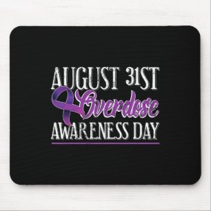 Drug Overdose  August 31 2017 Purple Ribbon Tee Mouse Mat