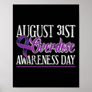 Drug Overdose August 31 Purple Ribbon Tee Poster