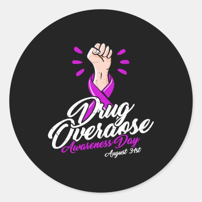 Drug Overdose Awareness Day August 31 Purple 1 Classic Round Sticker (Front)