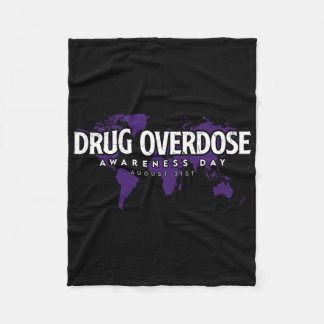 Drug Overdose Awareness Day August 31 Purple Fleece Blanket