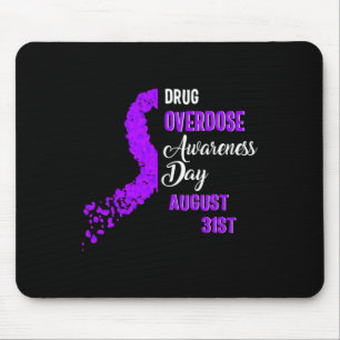 Drug Overdose Awareness Day August 31st Recovery W Mouse Mat