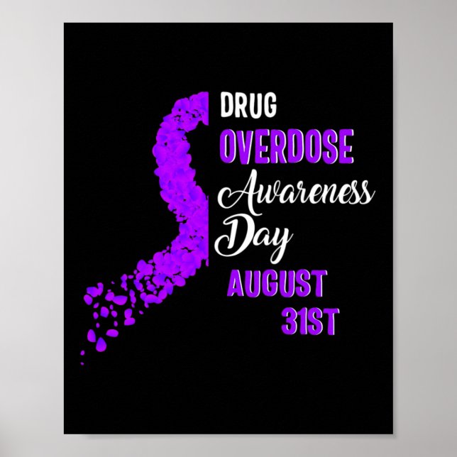 Drug Overdose Awareness Day August 31st Recovery W Poster (Front)