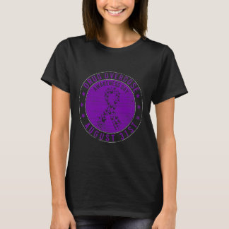 Drug Overdose Awareness Day August 31st Recovery W T-Shirt
