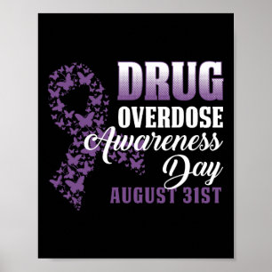 Drug Overdose Awareness Day Shirt August 31 Purple Poster