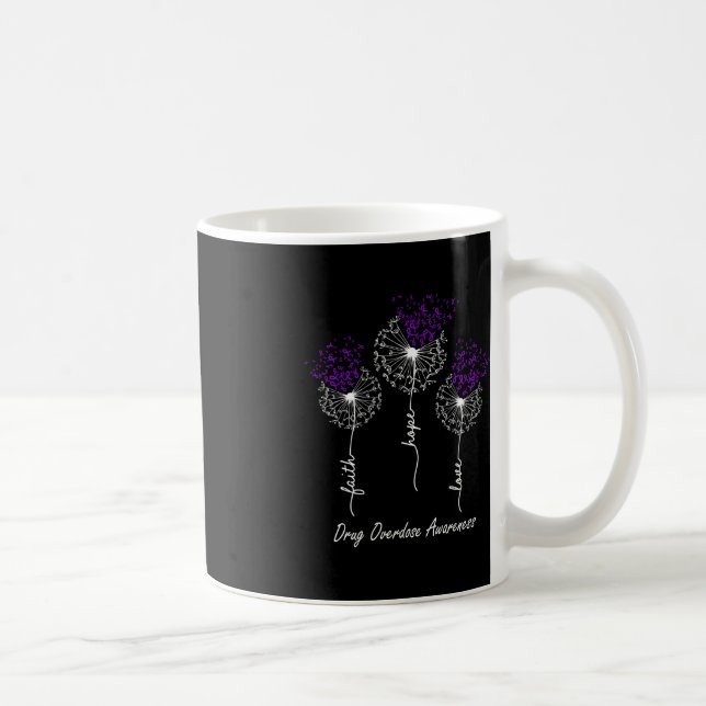 Drug Overdose Awareness  Faith Hope Love Dandelion Coffee Mug (Right)