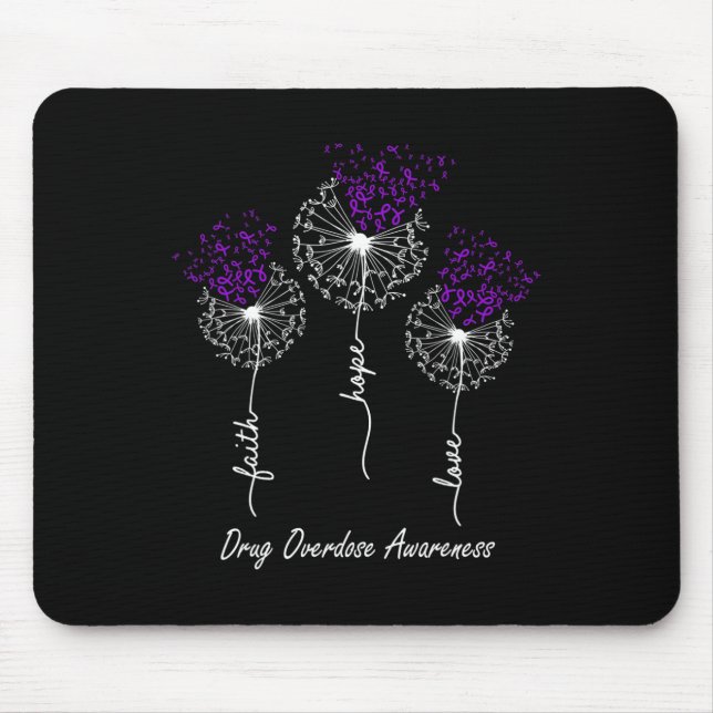 Drug Overdose Awareness  Faith Hope Love Dandelion Mouse Mat (Front)