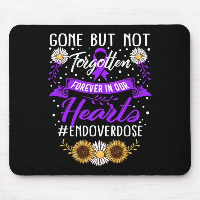 Drug Overdose Awareness Gone But Not Forgotten Rib Mouse Mat (Front)