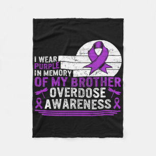 Drug Overdose Awareness In Memory Of My Brother Pu Fleece Blanket