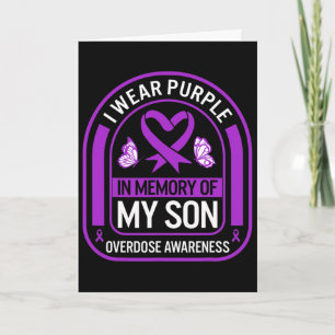 Drug Overdose Awareness In Memory Of My Son Purple Card