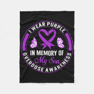 Drug Overdose Awareness In Memory Of My Son Purple Fleece Blanket