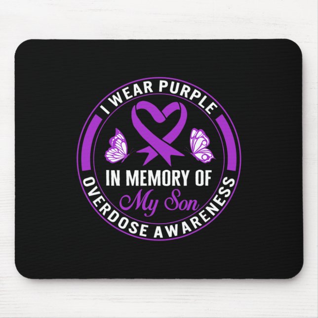 Drug Overdose Awareness In Memory Of My Son Purple Mouse Mat (Front)