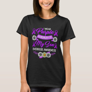 Drug Overdose Awareness In Memory Of My Son Purple T-Shirt