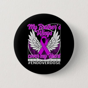 Drug Overdose Awareness My Brother's Wings Cover M 6 Cm Round Badge