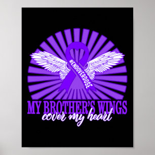 Drug Overdose Awareness My Brother's Wings Purple  Poster
