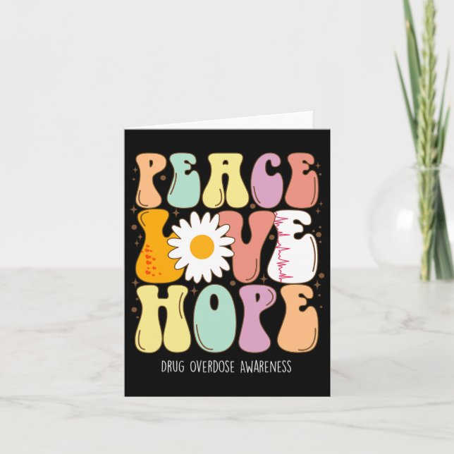 Drug Overdose Awareness Peace Love Hope Drug Overd Card (Front)