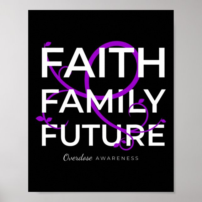 Drug Overdose Awareness Purple Ribbon Faith Family Poster (Front)