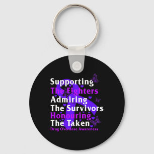 Drug Overdose Awareness Supporting The Fighters Su Key Ring