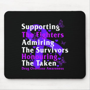 Drug Overdose Awareness Supporting The Fighters Su Mouse Mat