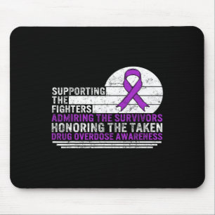 Drug Overdose Awareness Supporting The Fighters Su Mouse Mat