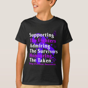 Drug Overdose Awareness Supporting The Fighters Su T-Shirt