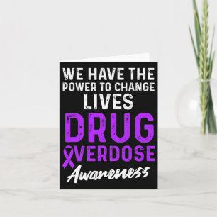 Drug Overdose Awareness Warrior Survivor 18 Card