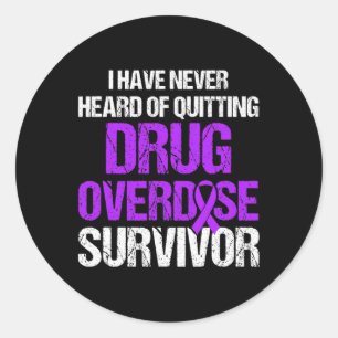 Drug Overdose Awareness Warrior Survivor 21 Classic Round Sticker