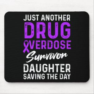 Drug Overdose Awareness Warrior Survivor 27 Mouse Mat