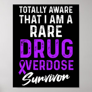 Drug Overdose Awareness Warrior Survivor 28 Poster