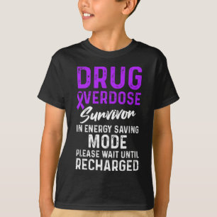 Drug Overdose Awareness Warrior Survivor 29 T-Shirt