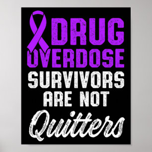 Drug Overdose Awareness Warrior Survivor 42 Poster