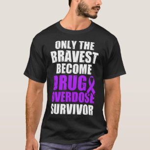 Drug Overdose Awareness Warrior Survivor 46  T-Shirt