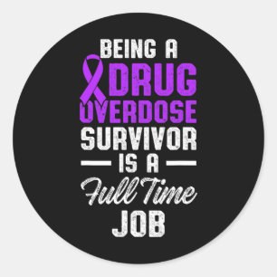 Drug Overdose Awareness Warrior Survivor 51  Classic Round Sticker